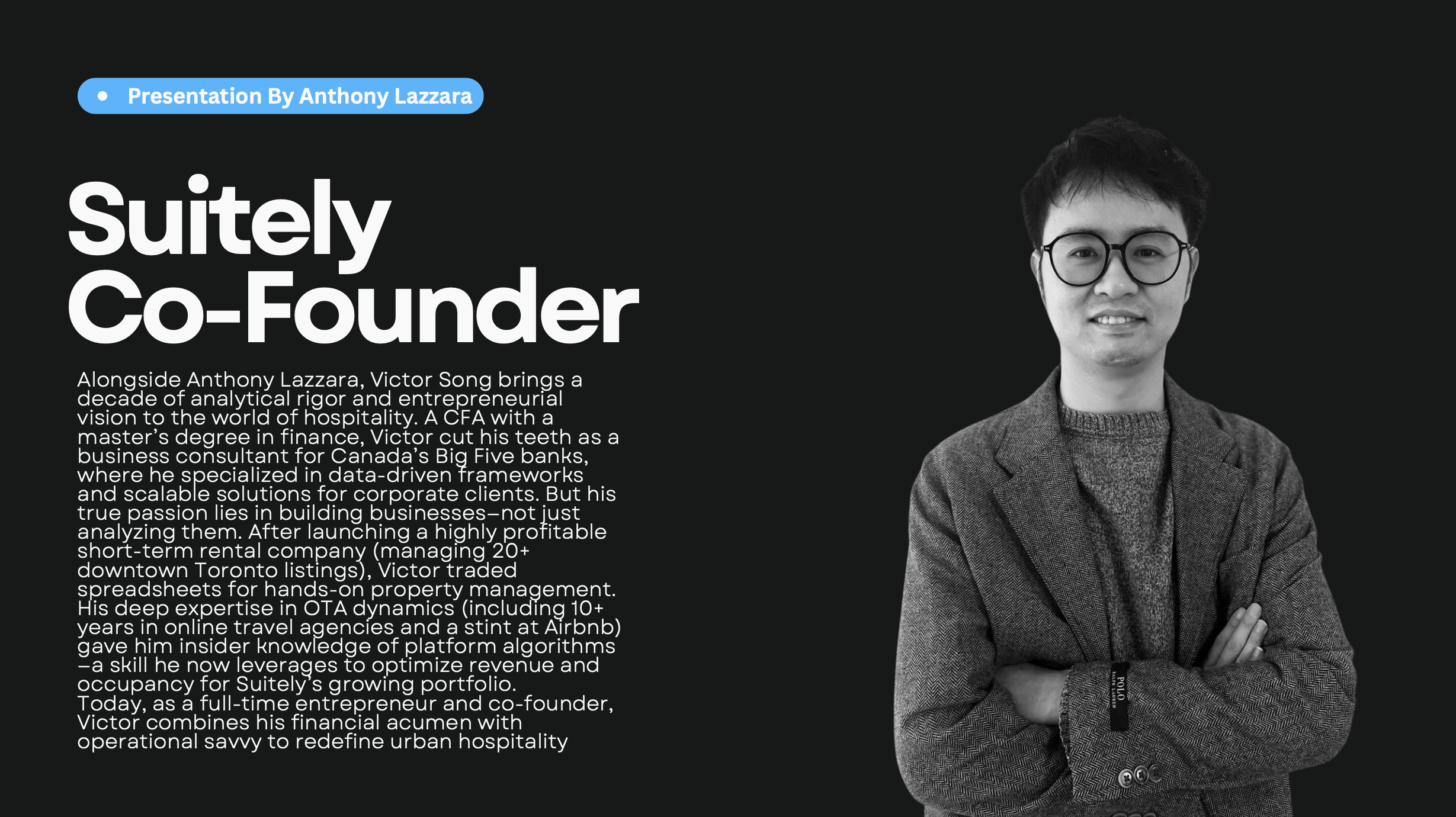 Suitely Co-Founder - Victor Song